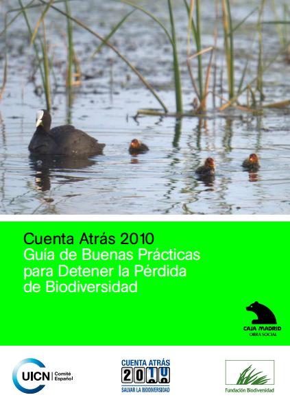 Guía de buenas prácticas para detener la pérdida de biodiversidad