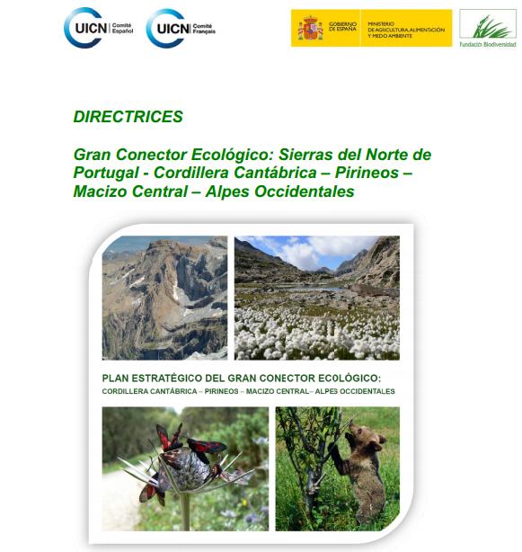 Directrices del Gran Corredor Ecológico Sierras Norte de Portugal- Cordillera Cantábrica – Pirineos – Macizo Central – Alpes Occidentales