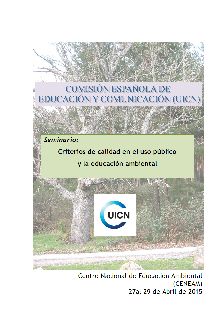 Informe Comisión Española de Educación y Comunicación: Criterios de calidad en el uso público y la calidad ambiental